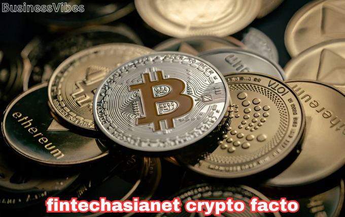 fintechasianet crypto facto